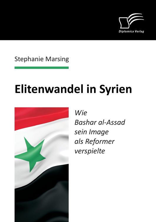 Produktbild: Elitenwandel in Syrien: Wie Bashar al-Assad sein Image als Reformer verspielte