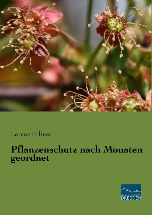 Produktbild: Pflanzenschutz nach Monaten geordnet