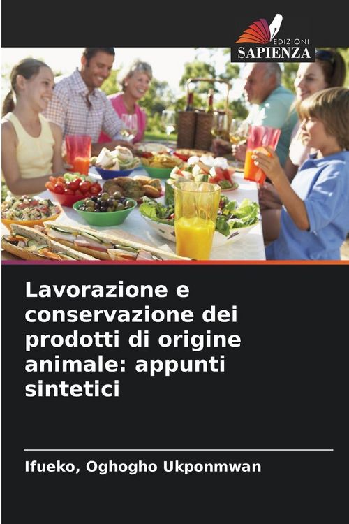 Produktbild: Lavorazione e conservazione dei prodotti di origine animale: appunti sintetici