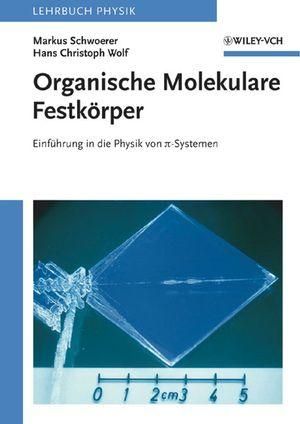 Produktbild: Organische Molekulare Festk&ouml;rper
