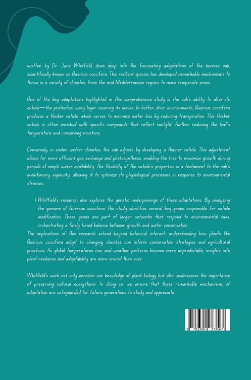 Produktbild: Environmental Fine-Tuning: How Quercus coccifera Adjusts its Cuticle to Different Climates