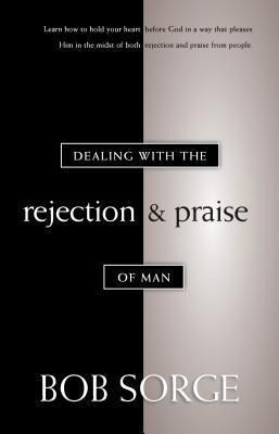 Produktbild: Dealing with the Rejection and Praise of Man