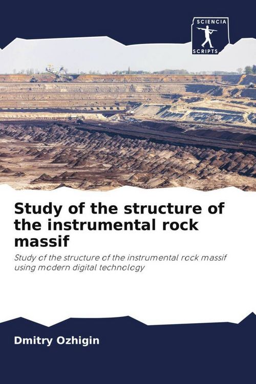 Produktbild: Study of the structure of the instrumental rock massif