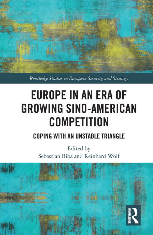 Produktbild: Europe in an Era of Growing Sino-American Competition