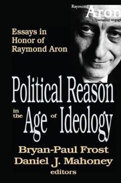 Produktbild: Mahoney, D: Political Reason in the Age of Ideology