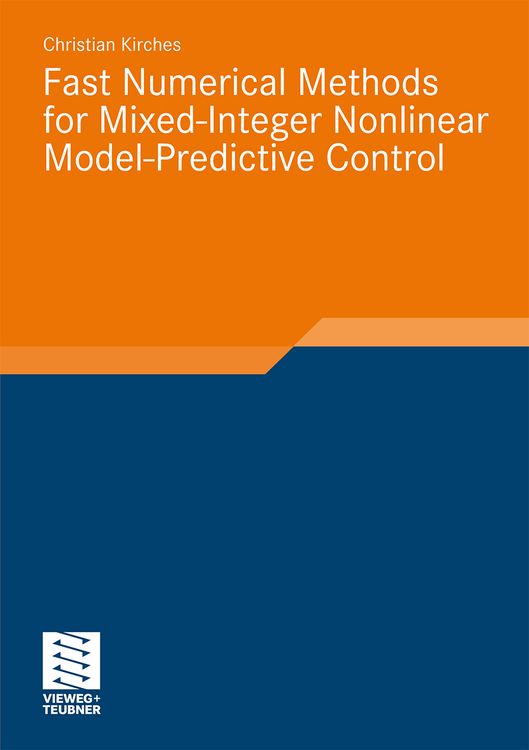 Produktbild: Fast Numerical Methods for Mixed-Integer Nonlinear Model-Predictive Control