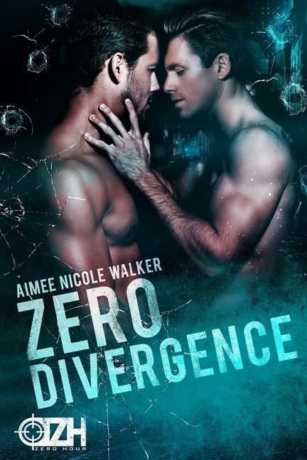 Produktbild: Zero Divergence: Zero Hour Book Three