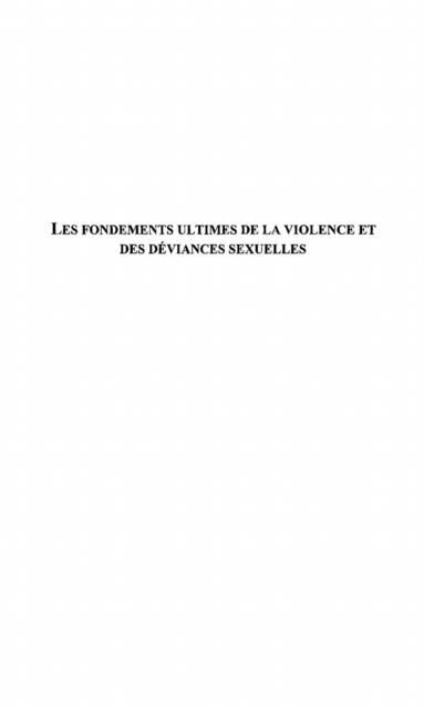 Produktbild: Les Fondements Ultimes De La Violence Et des Deviances Sexue