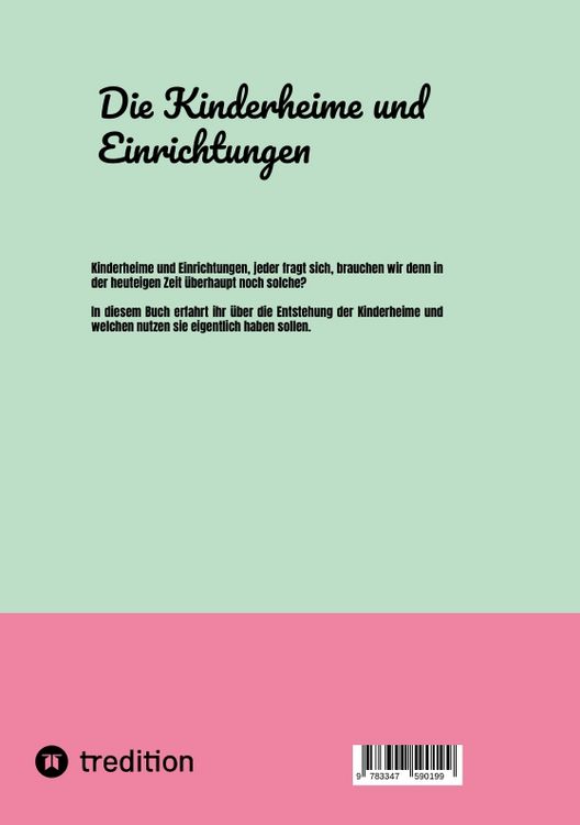 Produktbild: Die Kinderheime und Einrichtungen