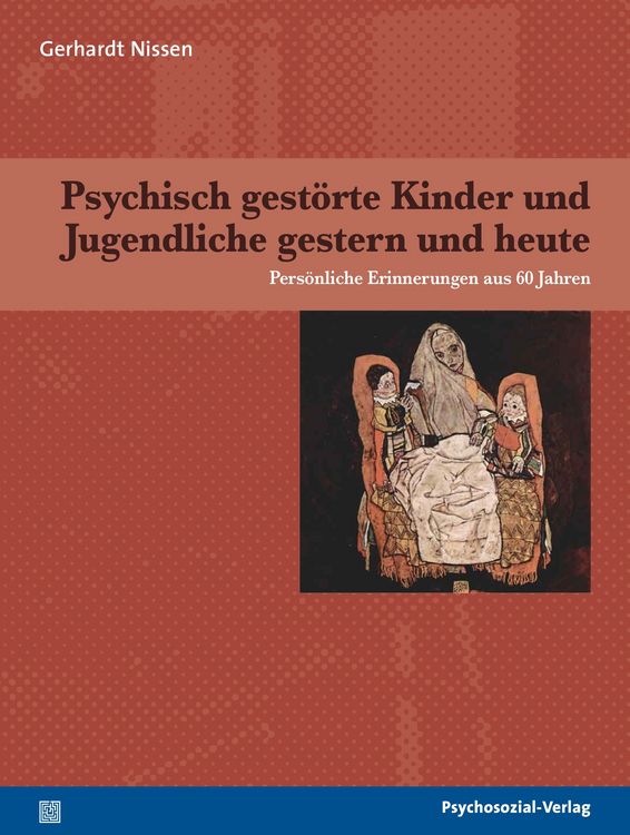 Produktbild: Psychisch gest&ouml;rte Kinder und Jugendliche gestern und heute