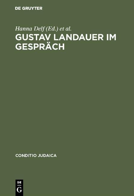 Produktbild: Gustav Landauer im Gespr&auml;ch