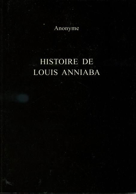 Produktbild: Histoire de Louis Anniaba