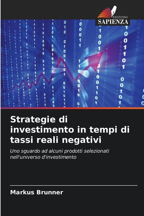 Produktbild: Strategie di investimento in tempi di tassi reali negativi