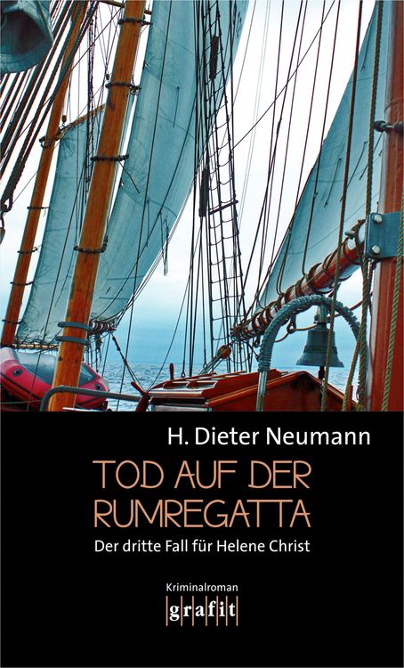 Bild vom Artikel Tod auf der Rumregatta vom Autor H. Dieter Neumann