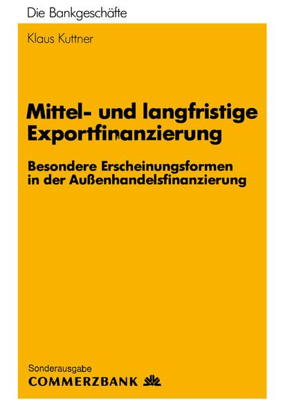 Produktbild: Mittel- und Langfristige Exportfinanzierung