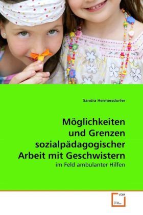 Produktbild: Hermersdorfer, S: M&ouml;glichkeiten und Grenzen sozialp&auml;dagogisc