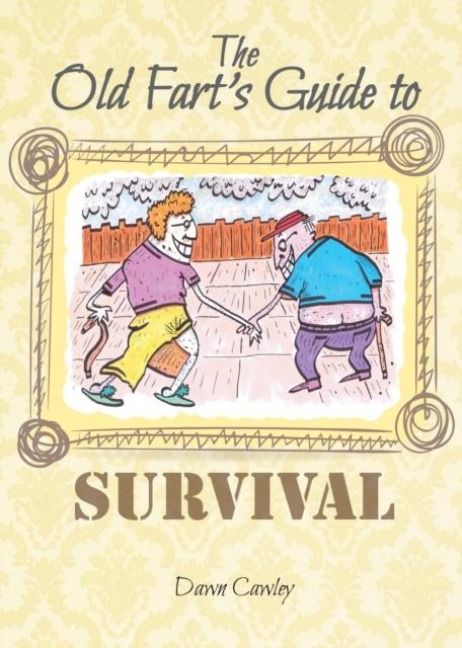 Produktbild: The Old Fart's Guide to Survival