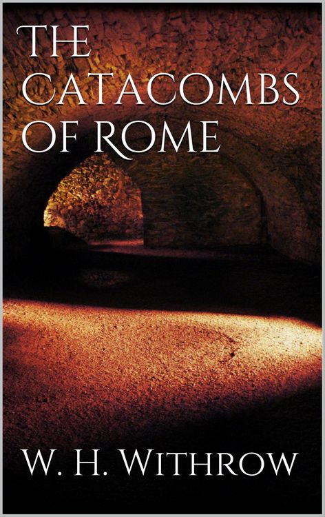 Produktbild: The Catacombs of Rome
