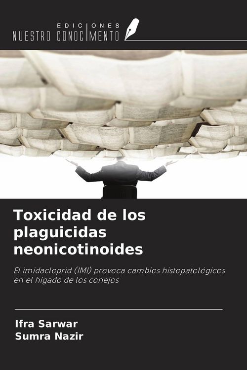 Produktbild: Toxicidad de los plaguicidas neonicotinoides