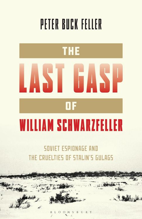 Produktbild: The Last Gasp of William Schwarzfeller