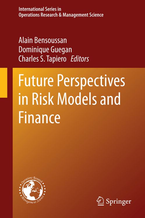 Produktbild: Future Perspectives in Risk Models and Finance