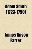 Produktbild: Adam Smith (1723-1790)