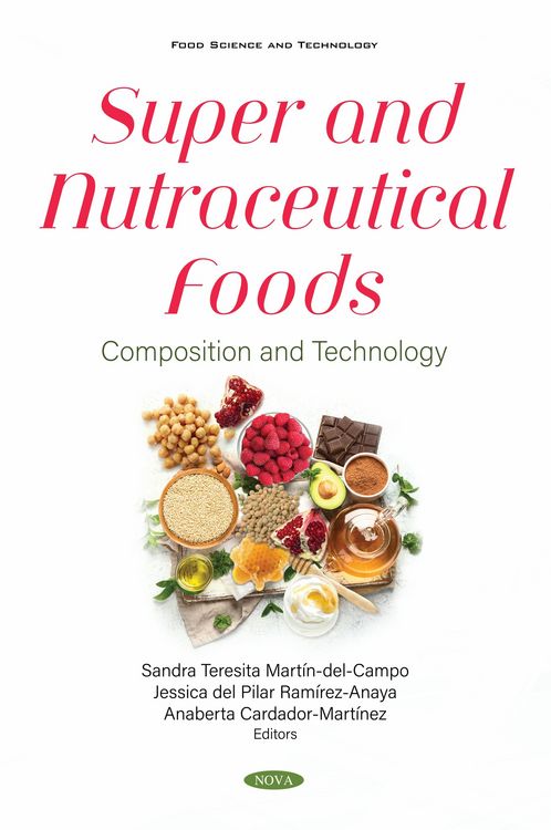 Produktbild: Super and Nutraceutical Foods: Composition and Technology