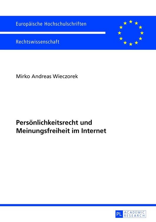 Produktbild: Pers&ouml;nlichkeitsrecht und Meinungsfreiheit im Internet