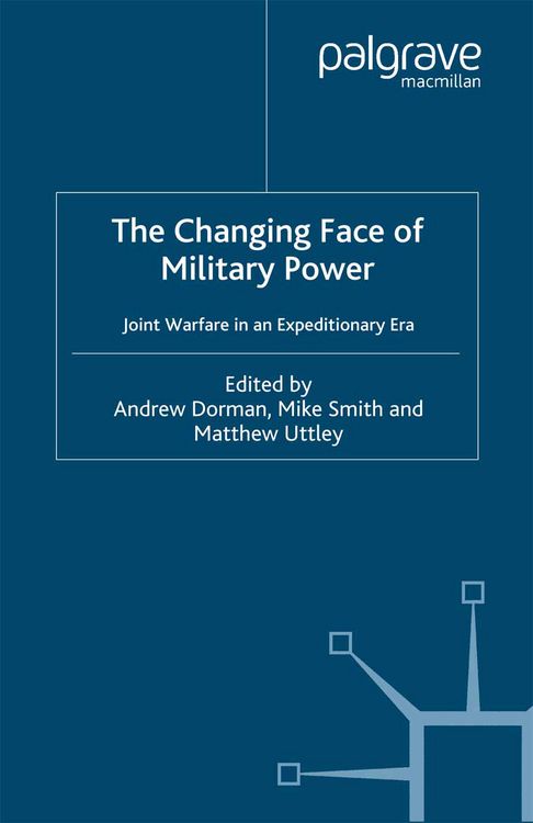 Produktbild: The Changing Face of Military Power