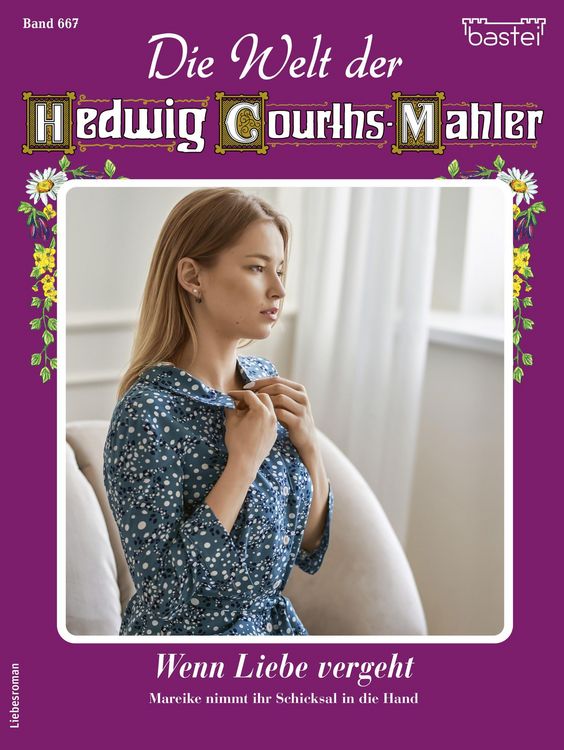 Produktbild: Die Welt der Hedwig Courths-Mahler 667