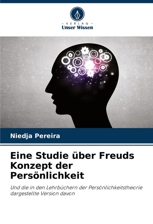 Produktbild: Eine Studie &uuml;ber Freuds Konzept der Pers&ouml;nlichkeit