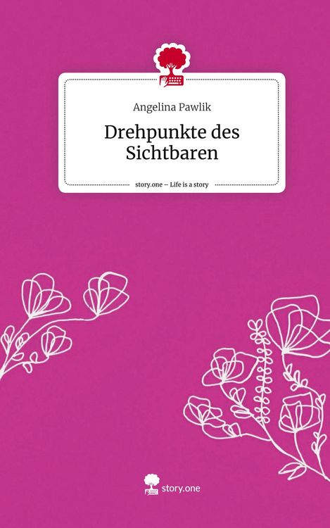 Produktbild: Drehpunkte des Sichtbaren. Life is a Story - story.one