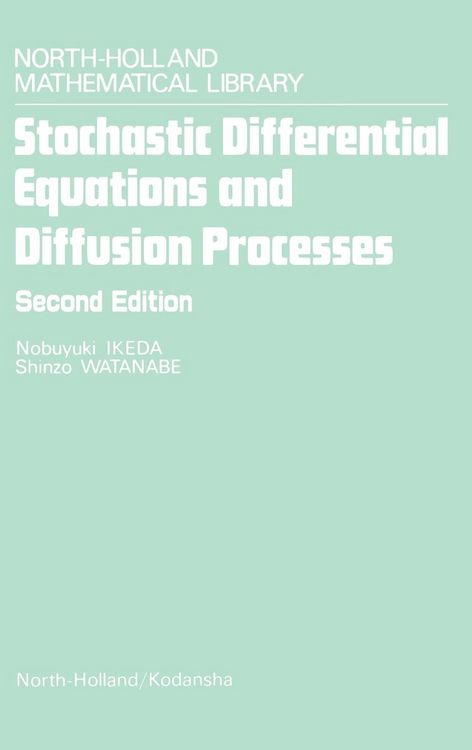 Produktbild: Ikeda, N: Stochastic Differential Equations and Diffusion Pr