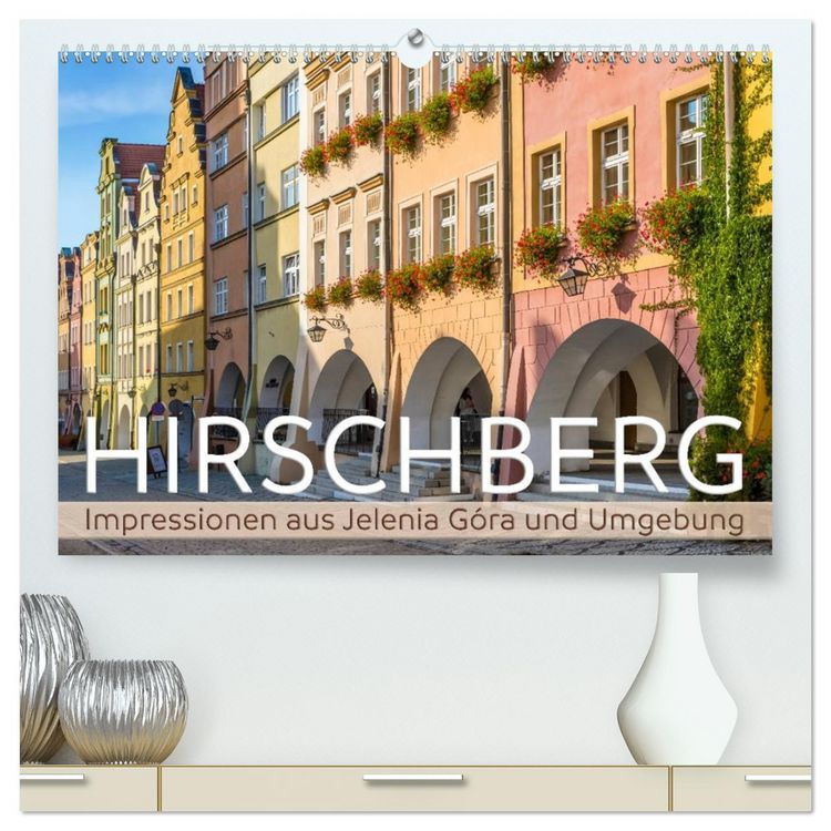 Produktbild: HIRSCHBERG Impressionen aus Jelenia G&oacute;ra und Umgebung (hochwertiger Premium Wandkalender 2026 DIN A2 quer), Kunstdruck in Hochglanz