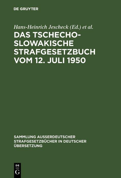 Produktbild: Das Tschechoslowakische Strafgesetzbuch vom 12. Juli 1950