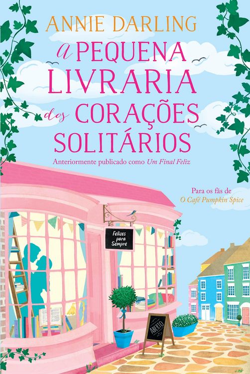 Produktbild: A Pequena Livraria dos Cora&ccedil;&otilde;es Solit&aacute;rios