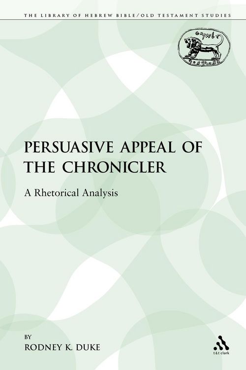 Produktbild: The Persuasive Appeal of the Chronicler
