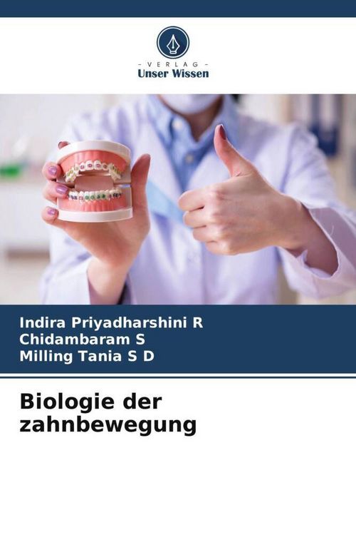 Produktbild: Biologie der zahnbewegung