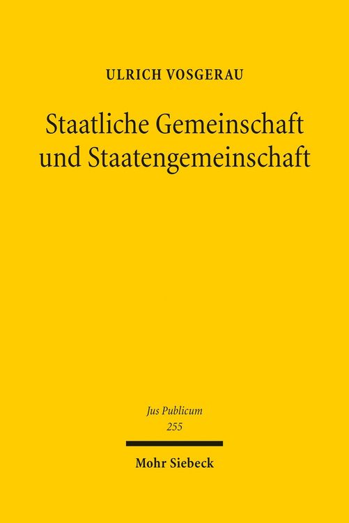 Produktbild: Staatliche Gemeinschaft und Staatengemeinschaft