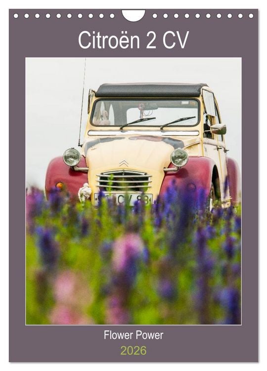 Produktbild: Citro&euml;n 2 CV &ndash; Flower Power (Wandkalender 2026 DIN A4 hoch), CALVENDO Monatskalender