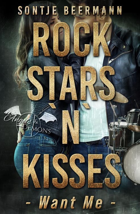 Produktbild: Rockstars `n` Kisses - Want Me