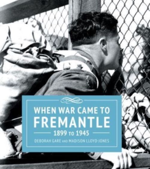 Produktbild: When War Came to Fremantle 1899 to 1945