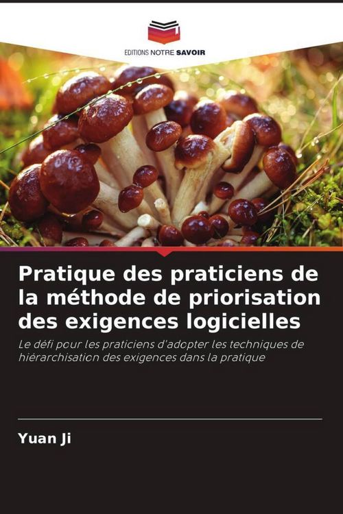 Produktbild: Pratique des praticiens de la m&eacute;thode de priorisation des exigences logicielles