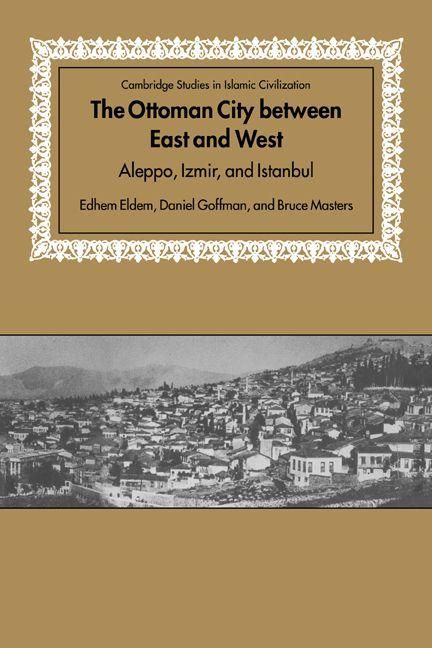 Produktbild: The Ottoman City Between East and West