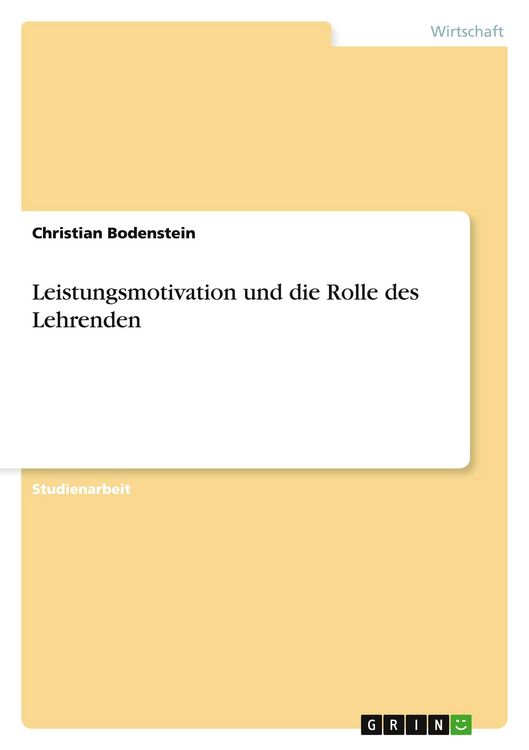 Produktbild: Leistungsmotivation und die Rolle des Lehrenden