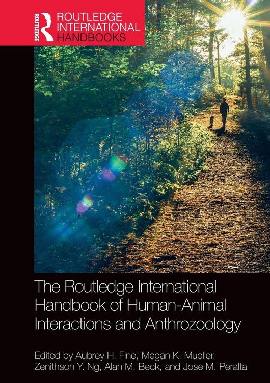 Produktbild: The Routledge International Handbook of Human-Animal Interactions and Anthrozoology