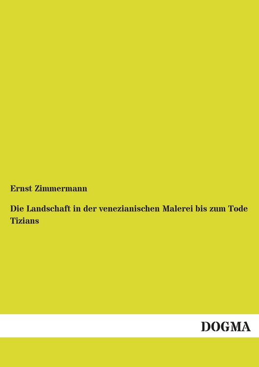 Produktbild: Die Landschaft in der venezianischen Malerei bis zum Tode Tizians