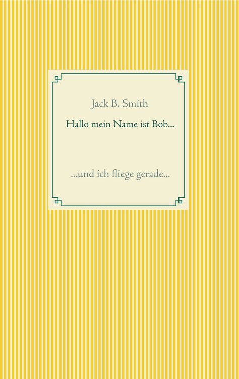 Produktbild: Hallo mein Name ist Bob ...