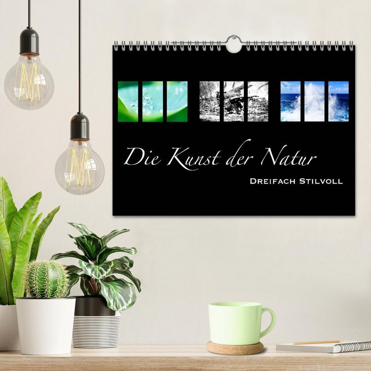 Produktbild: Die Kunst der Natur - Dreifach Stilvoll (Wandkalender 2026 DIN A4 quer), CALVENDO Monatskalender