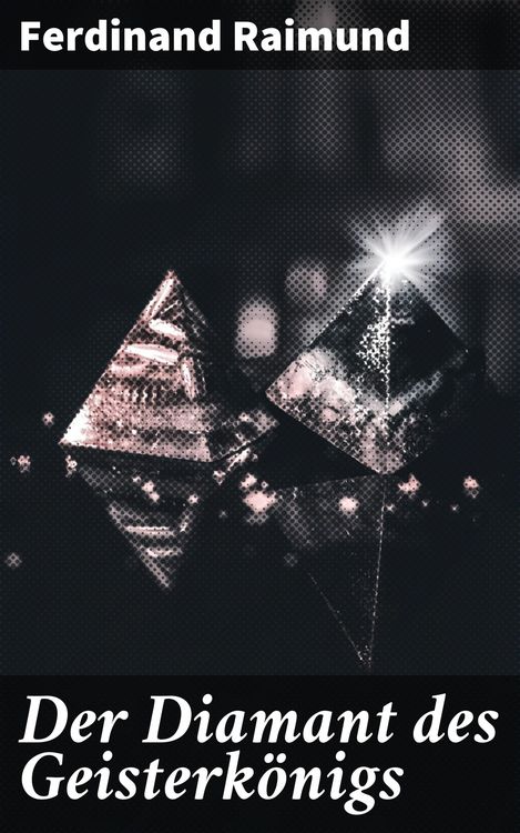 Produktbild: Der Diamant des Geisterk&ouml;nigs